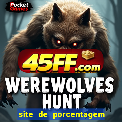 site de porcentagem slots pg